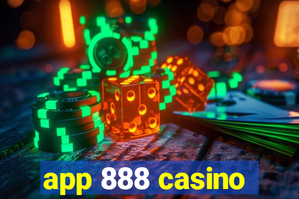 app 888 casino